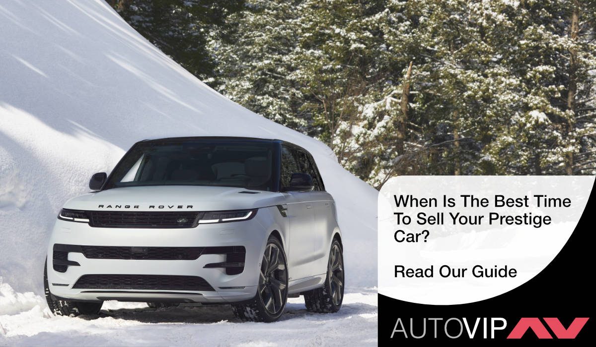 When is the best time to sell your high-end expensive car?