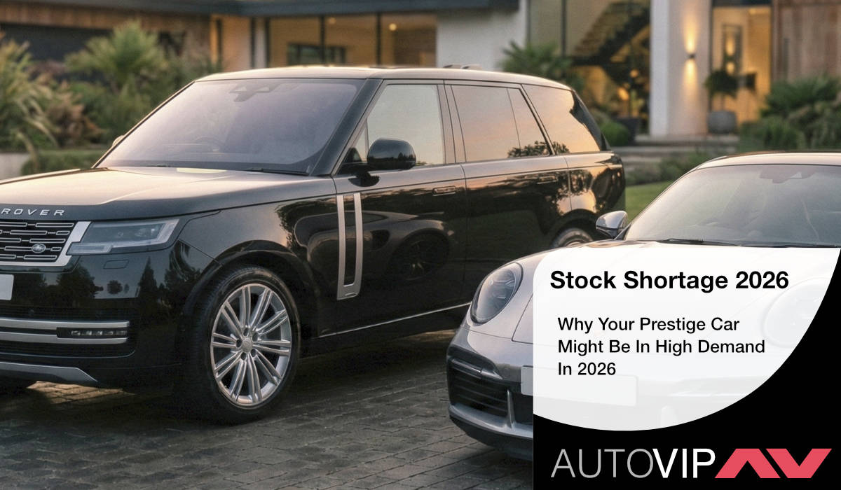 Prestige cars might be in short supply in 2026, so is now the time to sell?