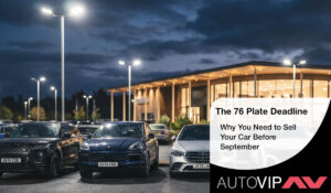 Best the Sept 76 plate launch, sell your car now.